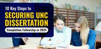 10 Key Steps to Securing UNC Dissertation Completion Fellowship in 2024