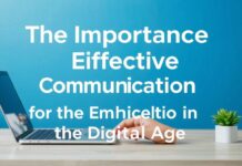 Het Belang van Effectieve Communicatie in het Digitale Tijdperk The Importance of Effective Communication in the Digital Age