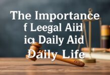 The Importance of Legal Aid in Daily Life